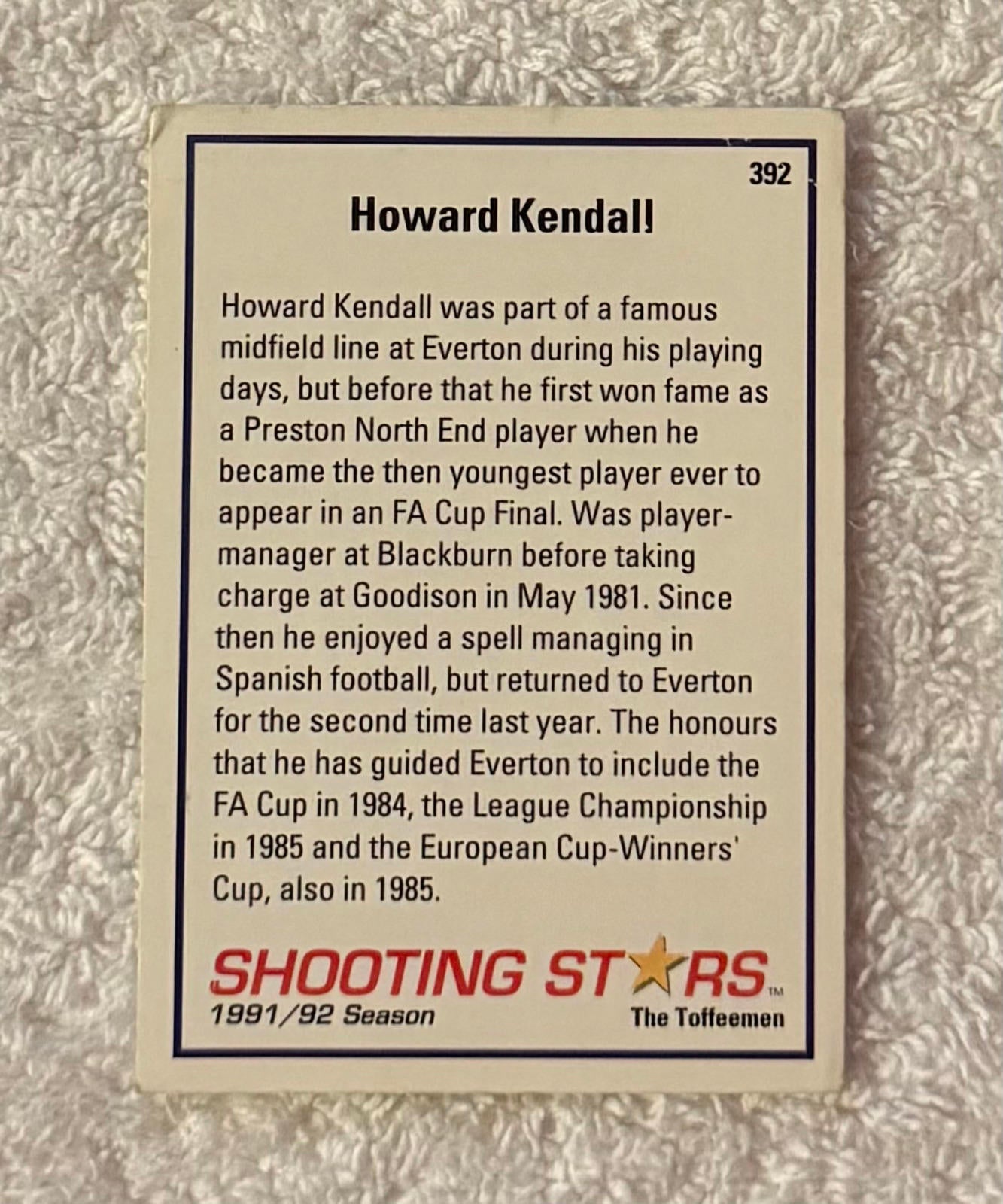 Shooting Stars Football trading cards '91-'92 "Howard Kendall" #392